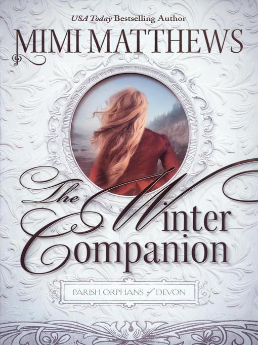 Title details for The Winter Companion by Mimi Matthews - Available